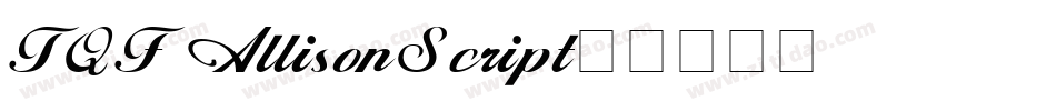 TQF_ AllisonScript字体转换